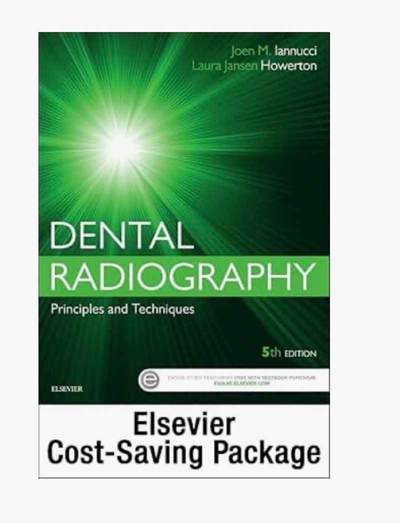 Dental Radiography - Text and Workbook/Lab Manual pkg: Principles and Techniques