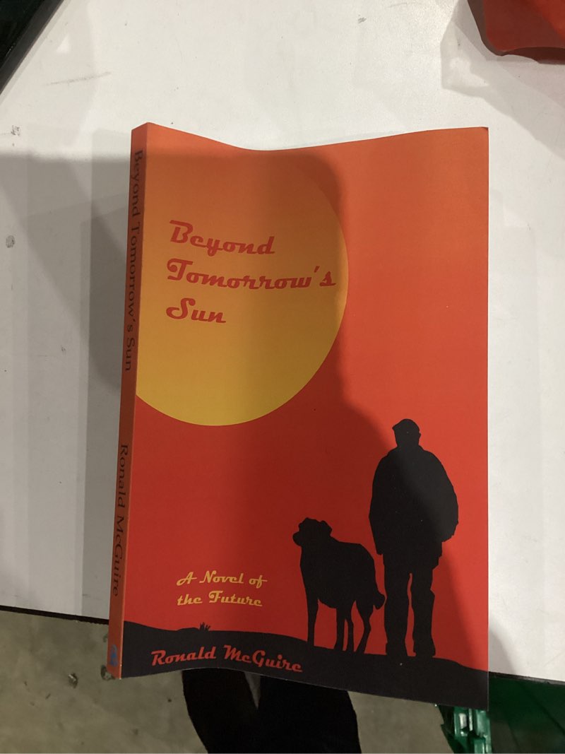Condition photo showing New/Like New for beyond tomorrow's sun: a novel of the future