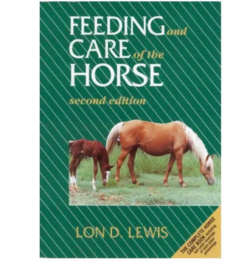 Feeding and Care of the Horse