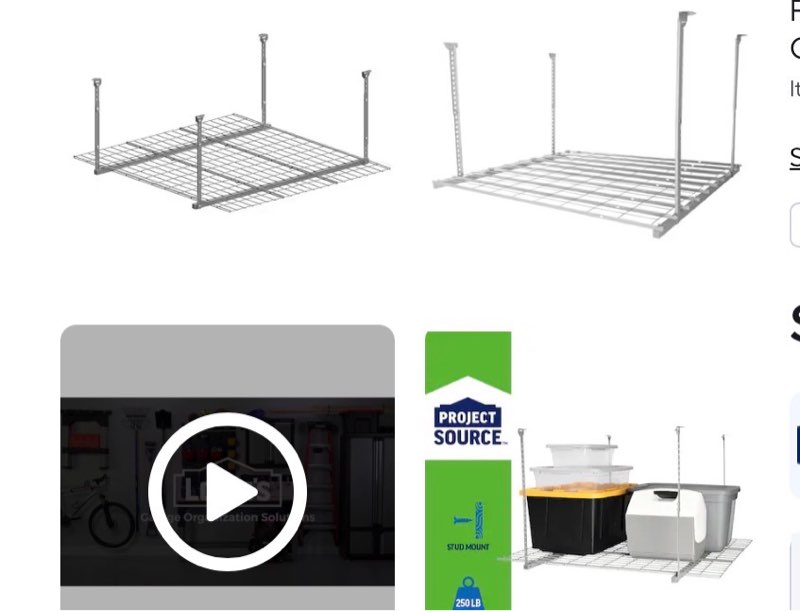 Storage Project Source 59834 Adjustable Height Overhead Garage Storage 250-lb in Gray Steel ( 48-in W x 42-in D ) Project Source 59834 Overhead-Garage-Storage - View #2 A thumbnail for the video Project Source 59834 Overhead-Garage-Storage - View #3  View All Images Project Source Adjustable Height Overhead Garage Storage 250-lb in Gray Steel ( 48-in W x 42-in