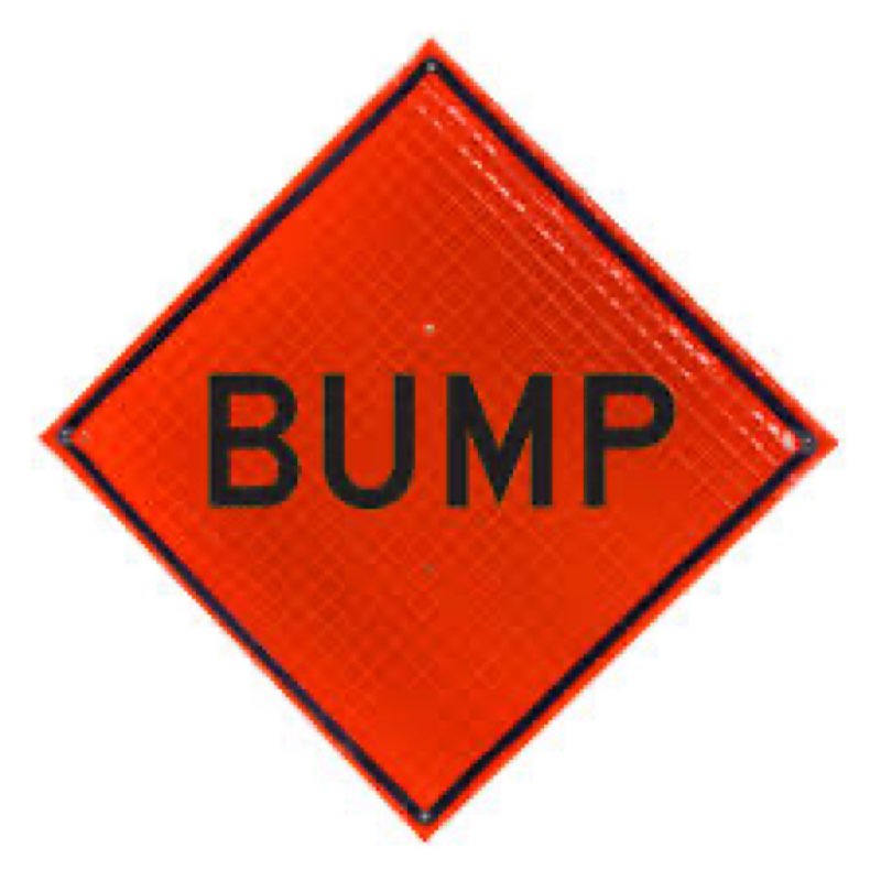 roll-up sign-36" superbright-bump