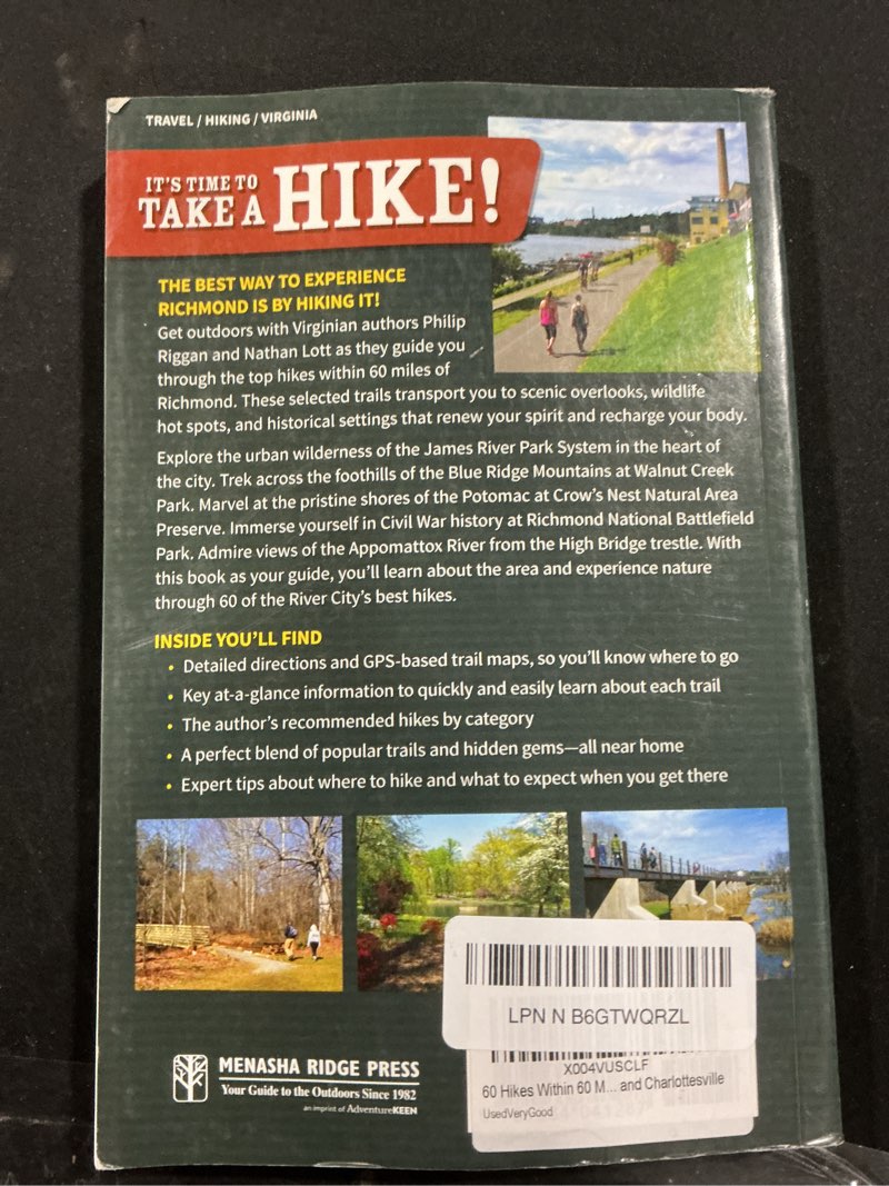 Condition photo showing Good Condition for 60 Hikes Within 60 Miles: Richmond: Including Williamsburg, Fredericksburg, and Charlottesville