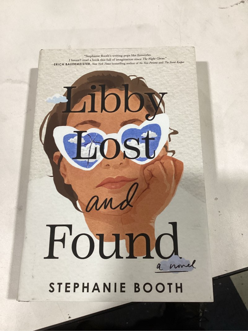 Condition photo showing As Is for Libby Lost and Found: A Novel