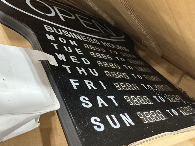 Condition photo showing As Is for colorful led open sign with business hours, adjustable brightness and colorful open business hours, 25.2 x 23.1 in oversized programmable business hour sign, for bars, convenience stores, cafés, restaurants & shops