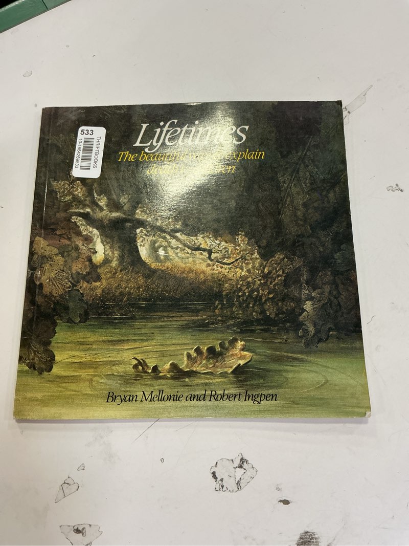 Condition photo showing Good Condition for Lifetimes: The Beautiful Way to Explain Death to Children