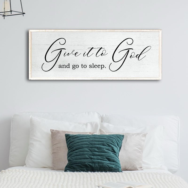 give it to god and go to sleep sign wall decor farmhouse mas...