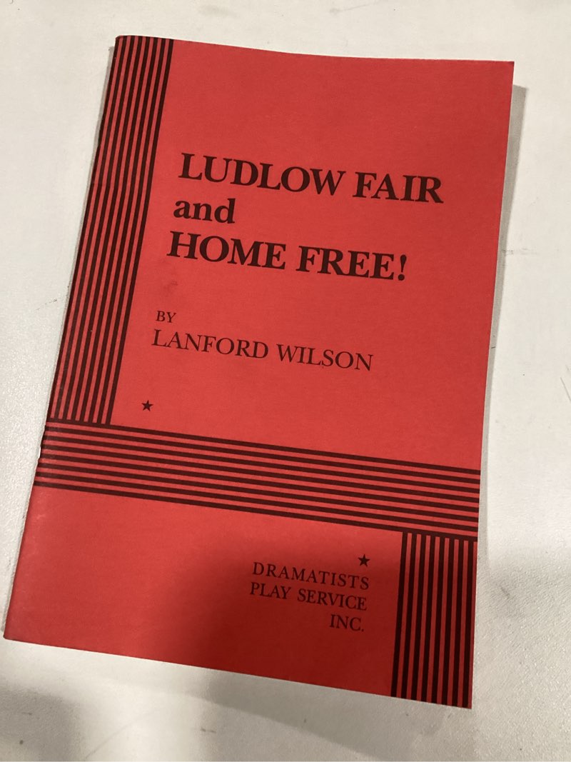 Ludlow Fair and Home Free: Two One-Act Plays in Volume (Acting Edition for Theater Productions)
