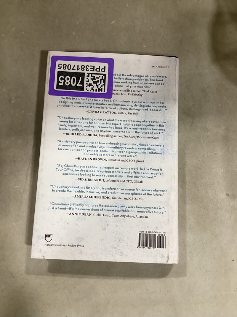 Condition photo showing New/Like New for The World Is Your Office: How Work from Anywhere Boosts Talent, Productivity, and Innovation