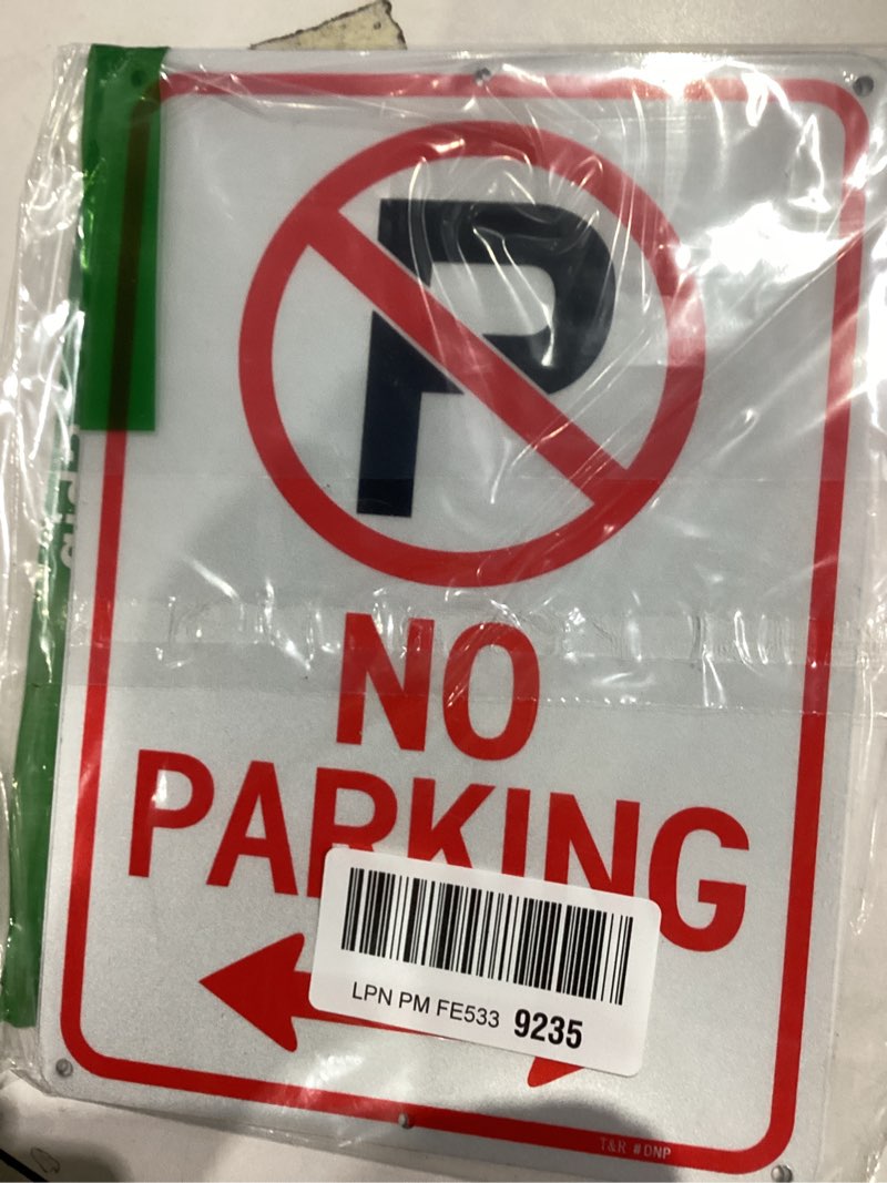 Condition photo showing Good Condition for T&R No Parking Signs - 2 Pack - 10 x 7 Inches Rust Free .040 Aluminum Reflective - UV Protected, Waterproof and Fade Resistant - 6 Pre-drilled Holes No Parking -10" x 7" - 2 Pack