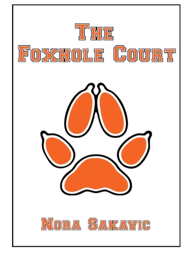 The Foxhole Court (All for the Game Book 1)