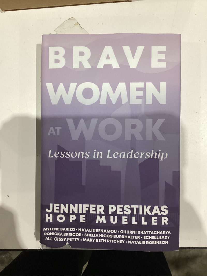 brave women at work: lessons in leadership