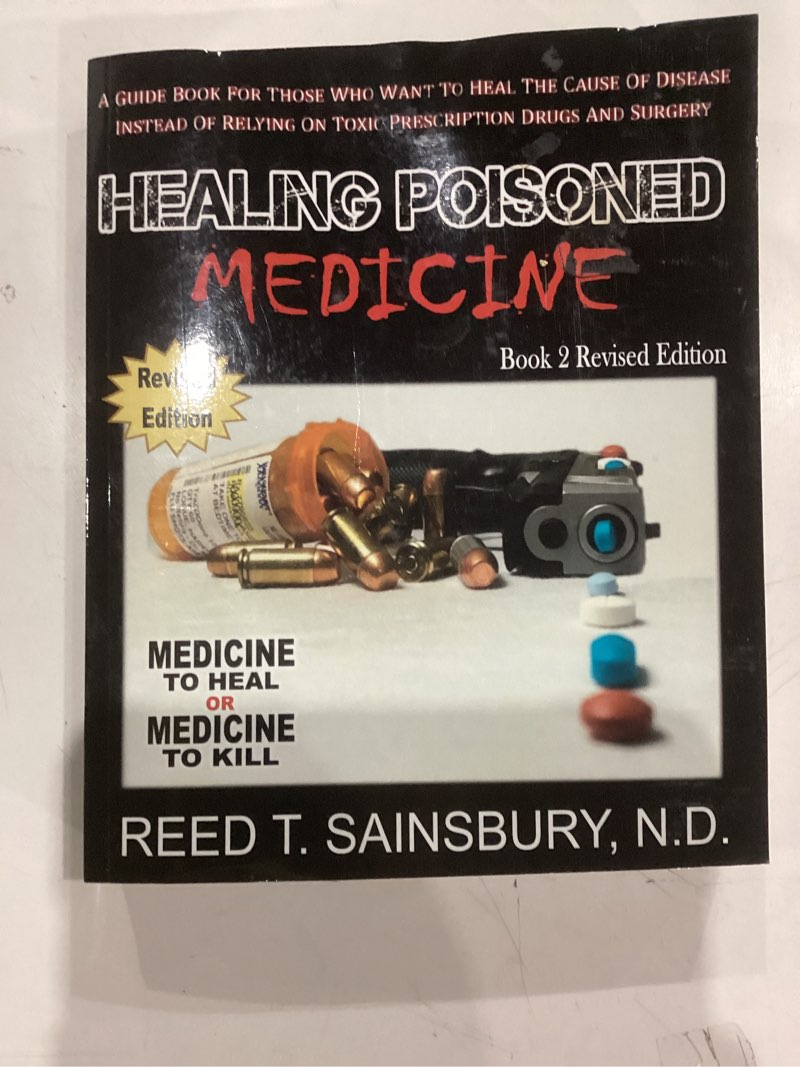 Condition photo showing As Is for Healing Poisoned Medicine: Medicine to Heal or Medicine to Kill