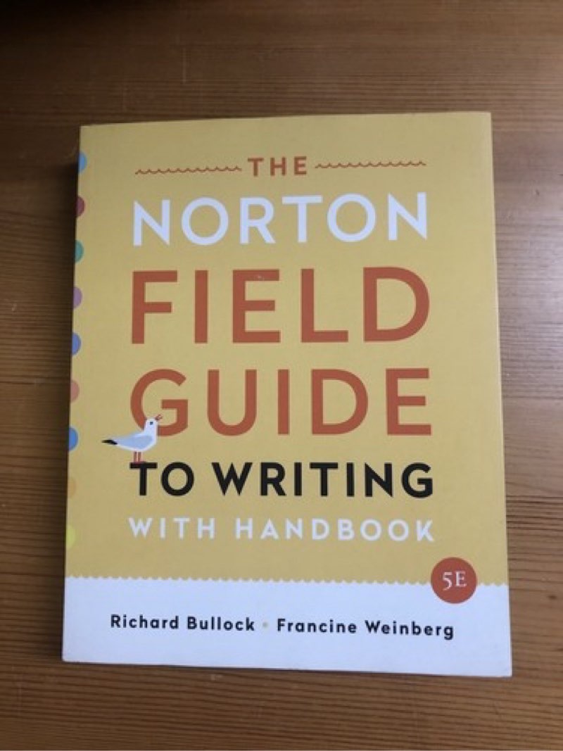 The Norton Field Guide to Writing: with Handbook