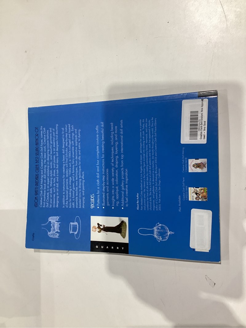 Condition photo showing Good Condition for Creative Cloth Doll Couture: New Approaches to Making Beautiful Clothing and Accessories