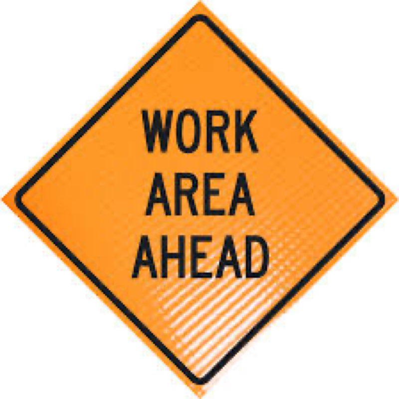 Roll-Up Sign-48" Nonreflective Vinyl-Work Area Ahead