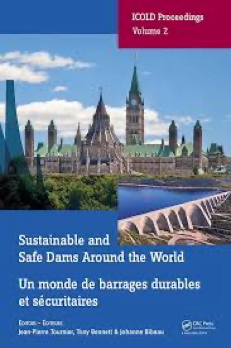 Sustainable and Safe Dams Around the World / Un monde de barrages durables et sécuritaires: Proceedi