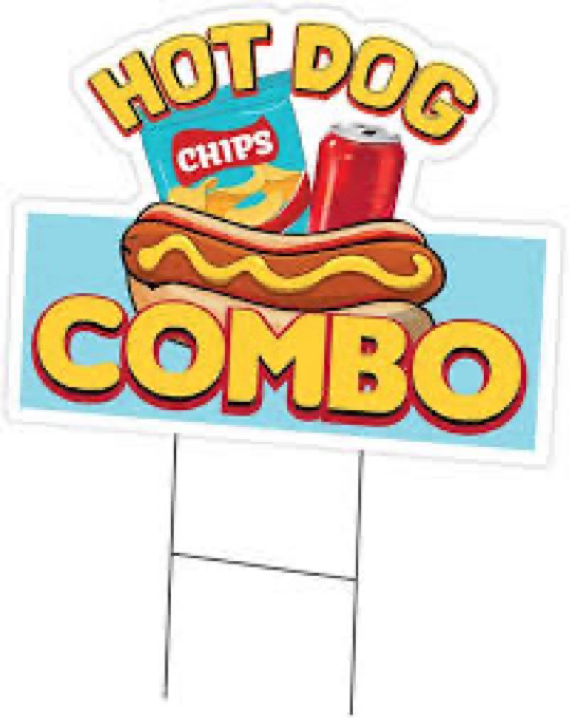 Hot Dog Combo 12" x 16" Yard Sign & Stake | Advertise Your Business | Stake Included Image On Front 