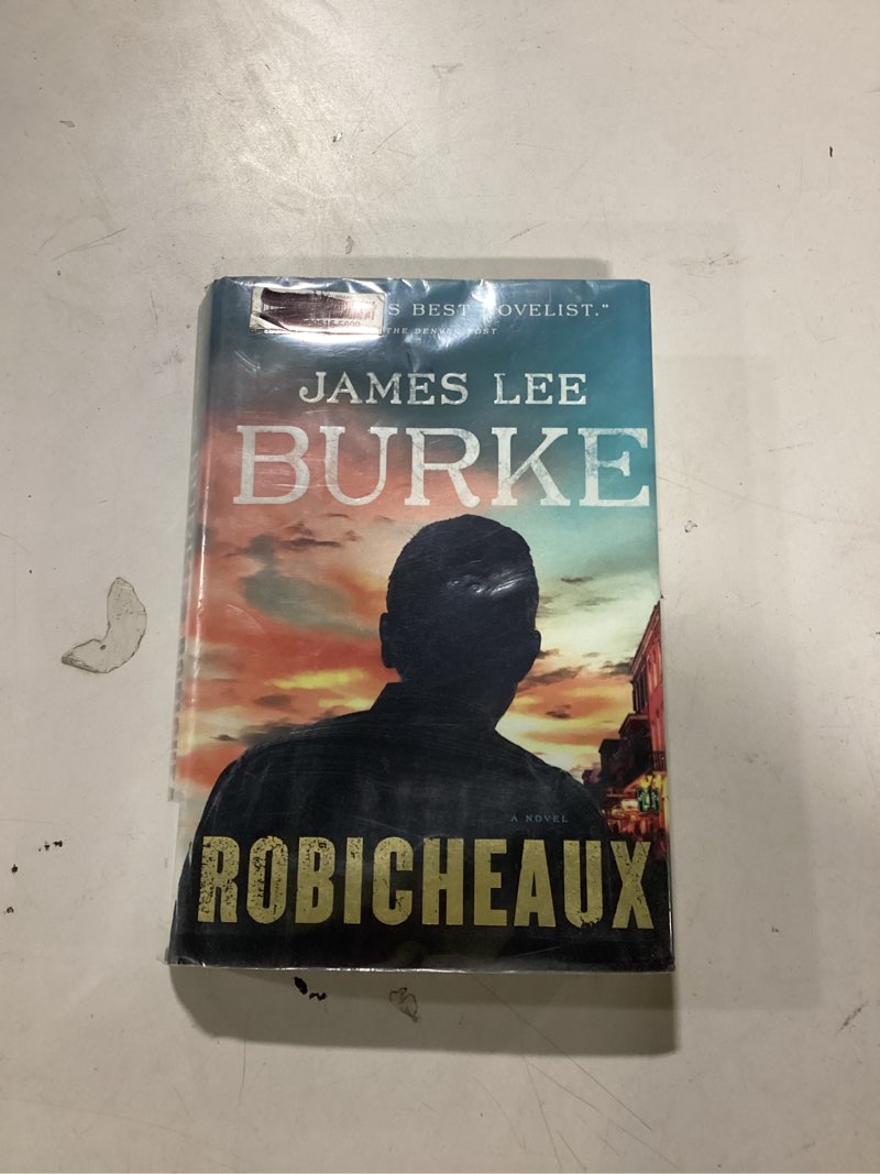 robicheaux: a novel (dave robicheaux)