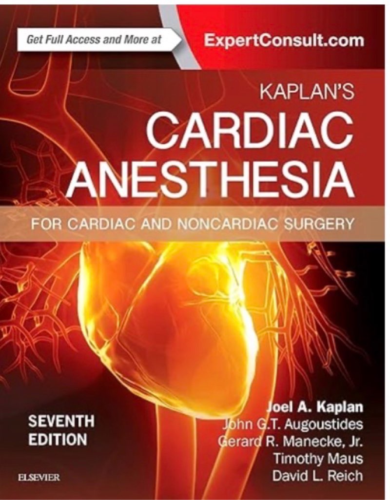 kaplan's cardiac anesthesia: in cardiac and noncardiac surgery