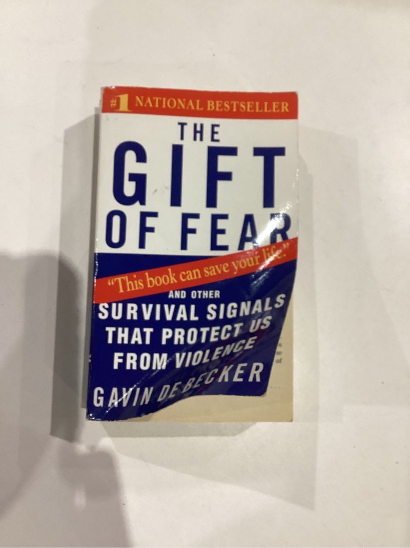 The Gift of Fear: Survival Signals That Protect Us from Violence