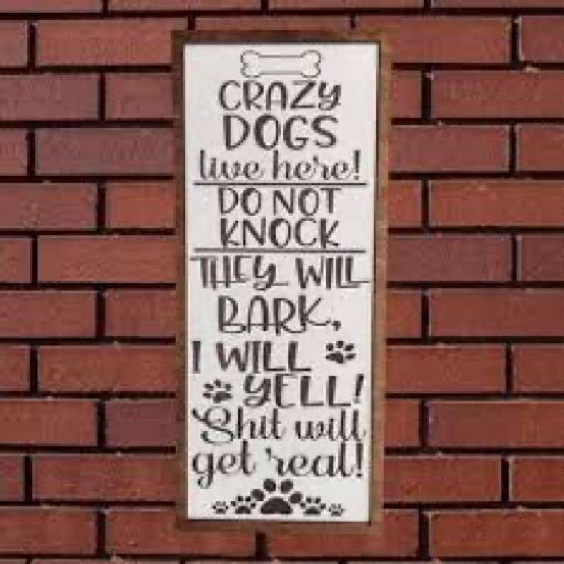 Everyday Dog Sayings Porch Sign | Wooden Entryway Decor | UV Print | Front Porch Plaque | Dog Lover Gift