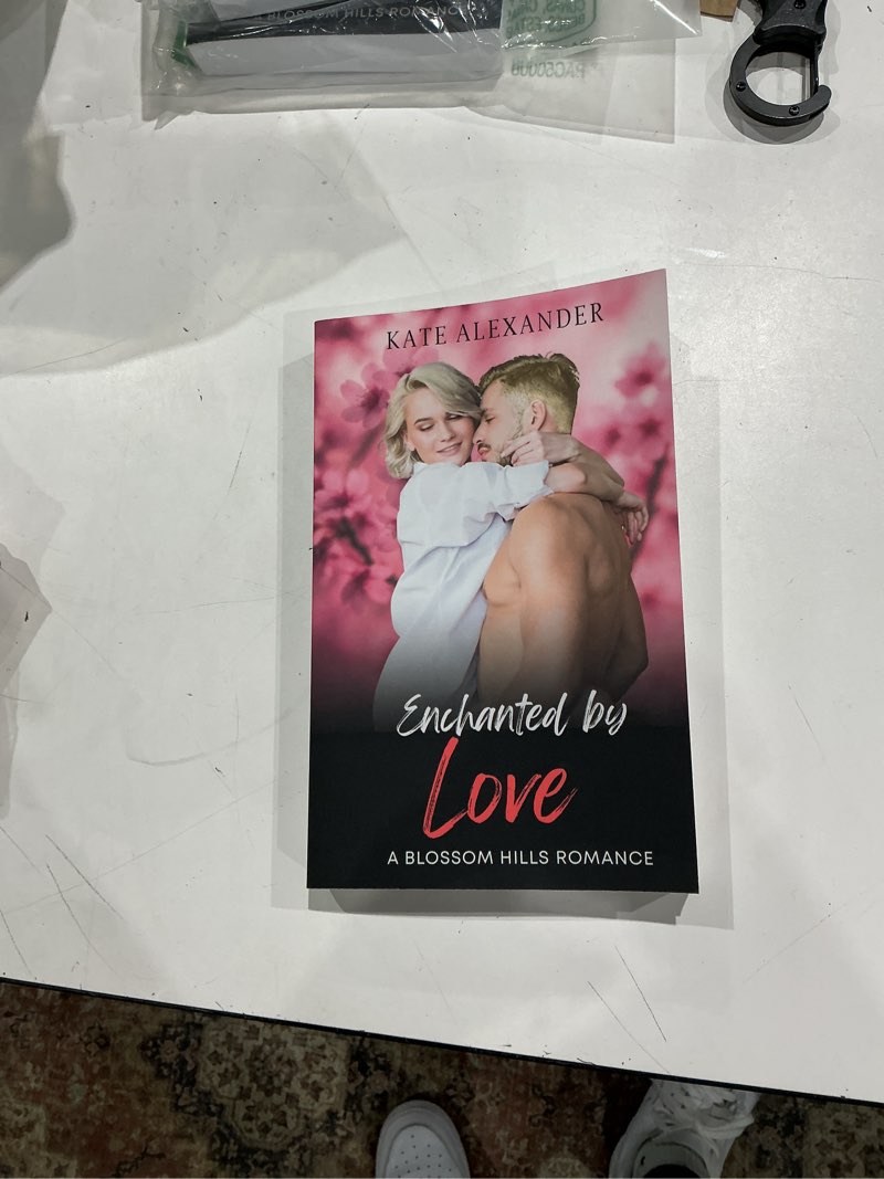 Enchanted by Love: A Blossom Hills Romance