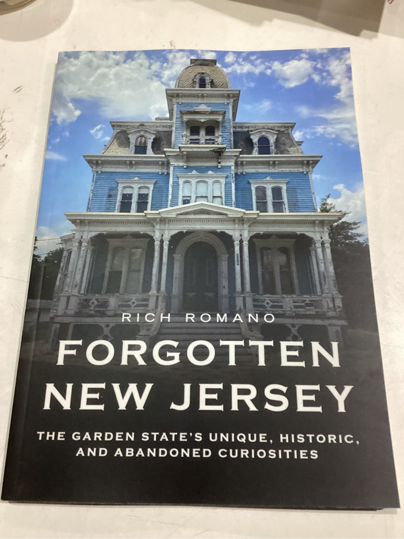 Condition photo showing Good Condition for Forgotten New Jersey: The Garden State's Unique, Historic, and Abandoned Curiosities (Abandoned Union)