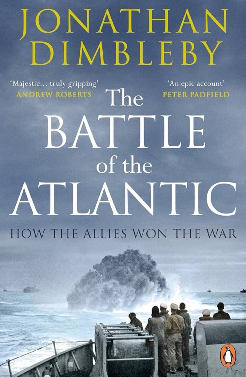 The Battle Of The Atlantic: How the Allies Won the War