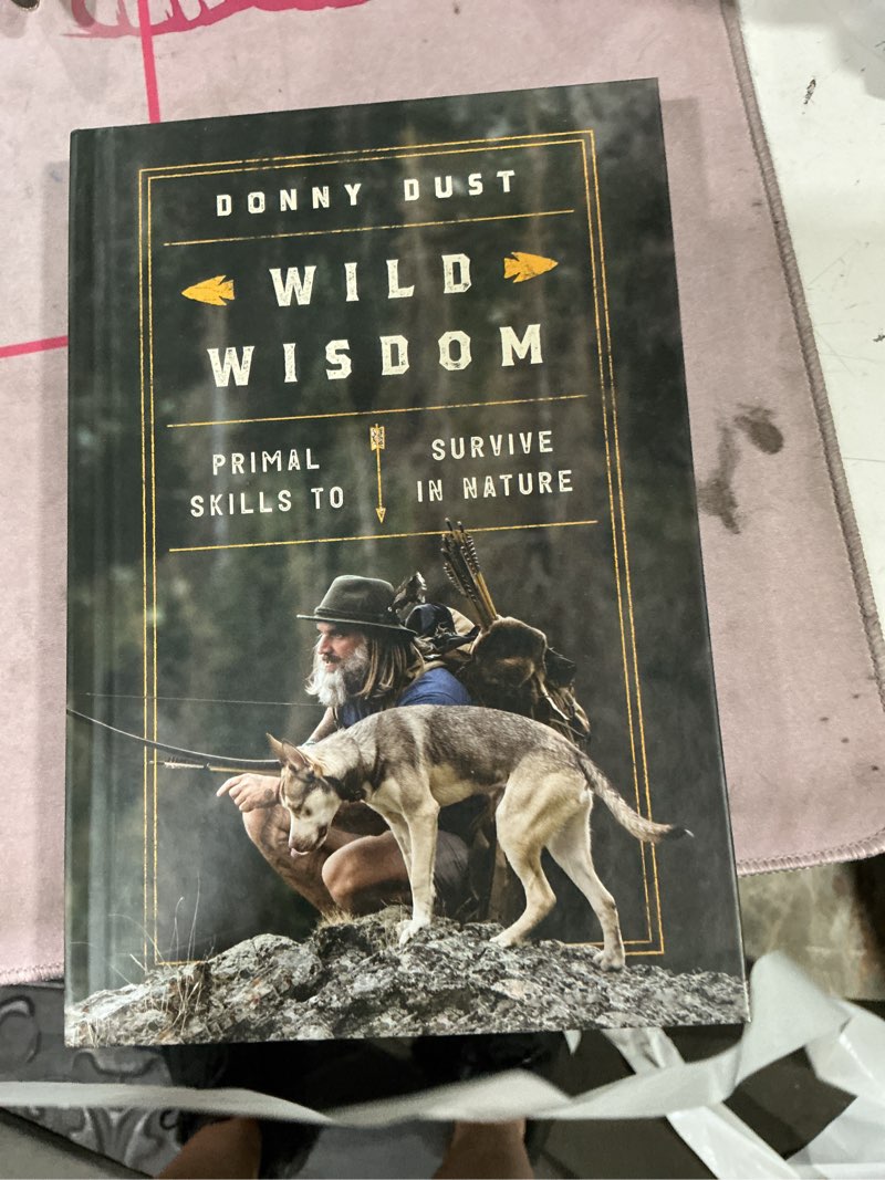 Condition photo showing Good Condition for wild wisdom - by  donny dust (hardcover)
