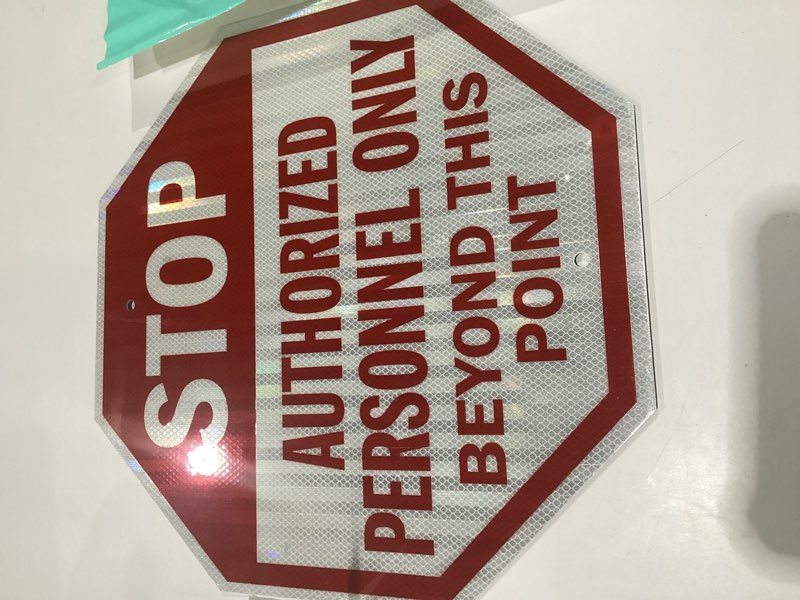 Condition photo showing Good Condition for smartsign "stop - authorized personnel only" sign | 18" x 18" 3m high intensity grade reflective aluminum