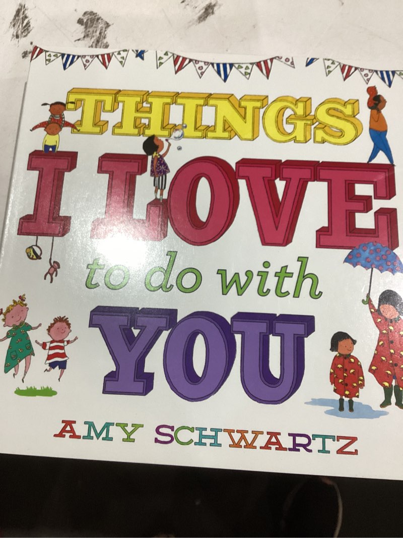 Things I Love to Do with You (100 Things)