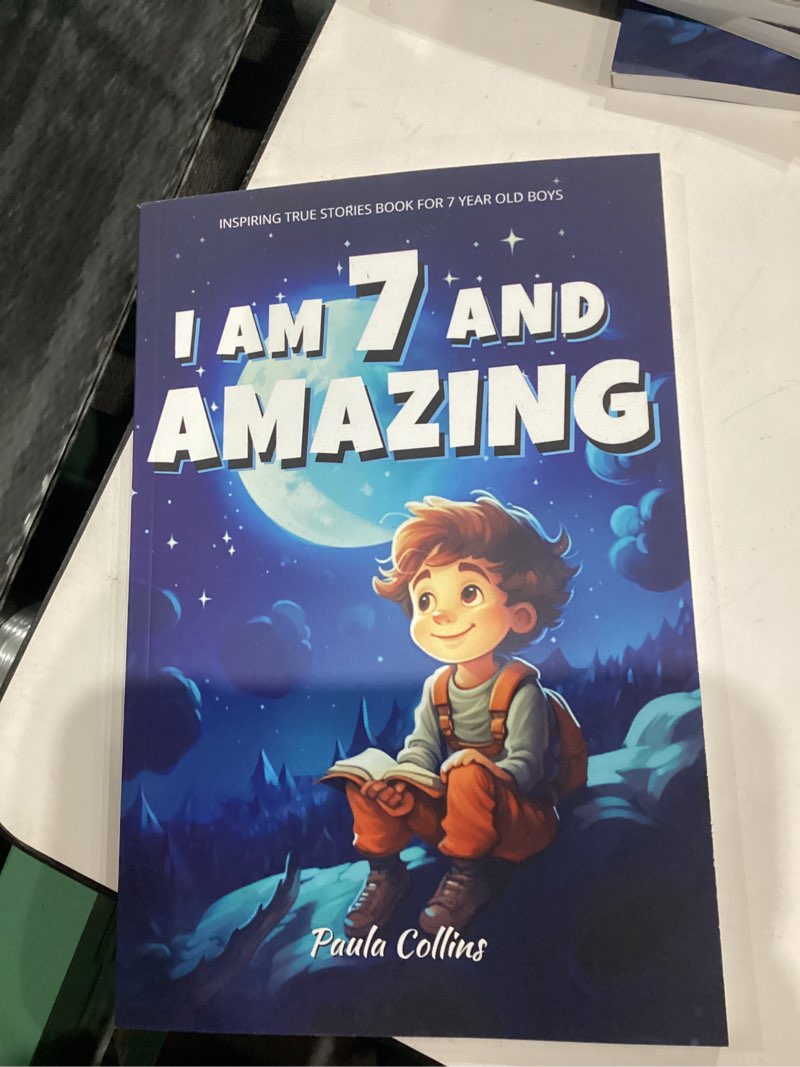 I am 7 and amazing paula collins