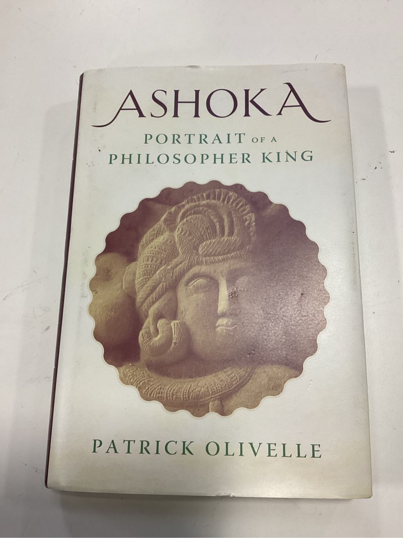 Ashoka: Portrait of a Philosopher King