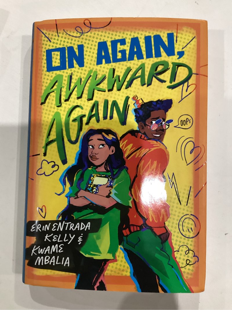 On Again, Awkward Again: A Novel