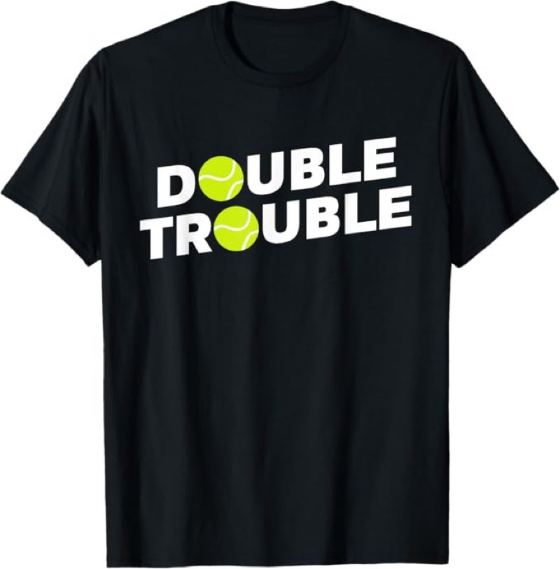 Double Trouble Funny Tennis T-Shirt with Tennis Balls T-Shirt