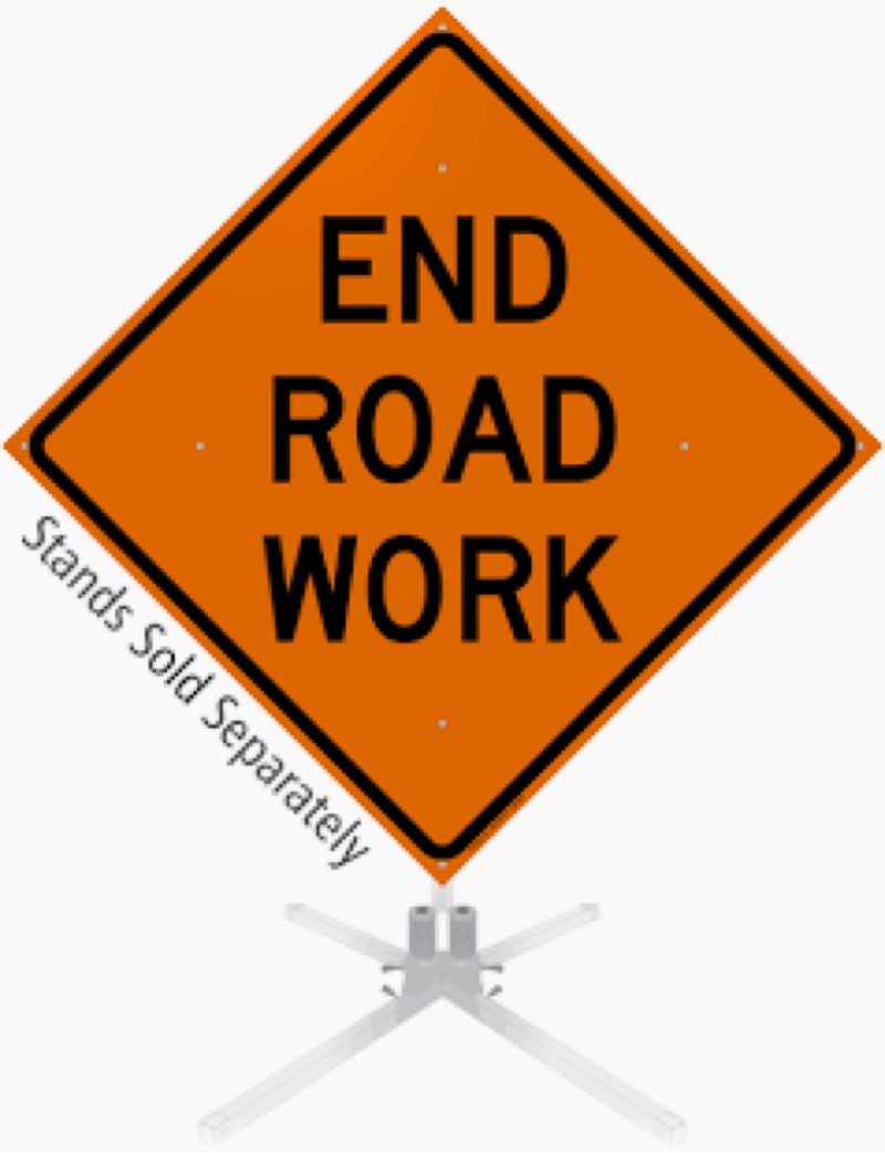 Roll-Up Sign-48" Superbright-End Road Work