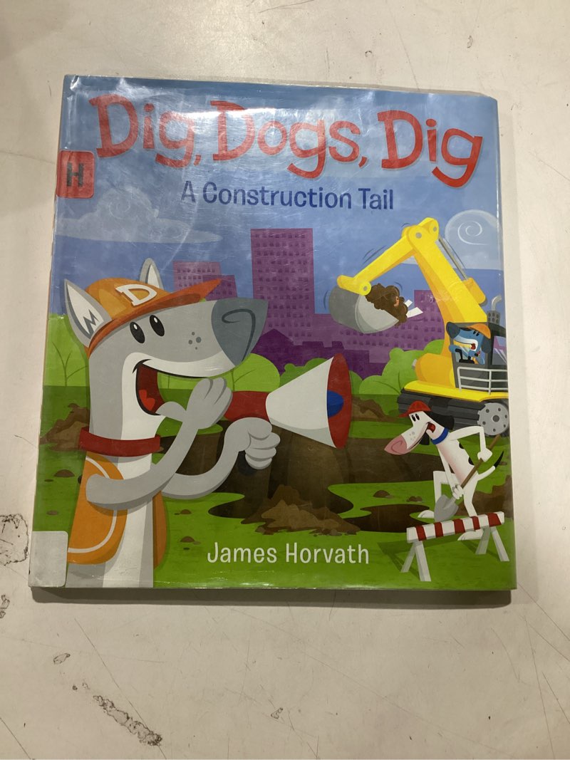Condition photo showing As Is for Dig, Dogs, Dig: A Construction Tail